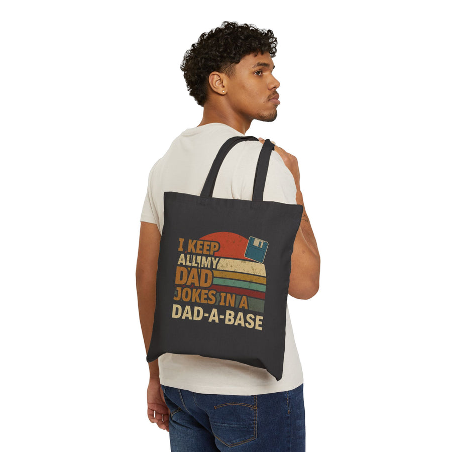 I Keep All My Dad Jokes in a Dad-A-Base – Funny Retro Father’s Day Gift Tote Bag
