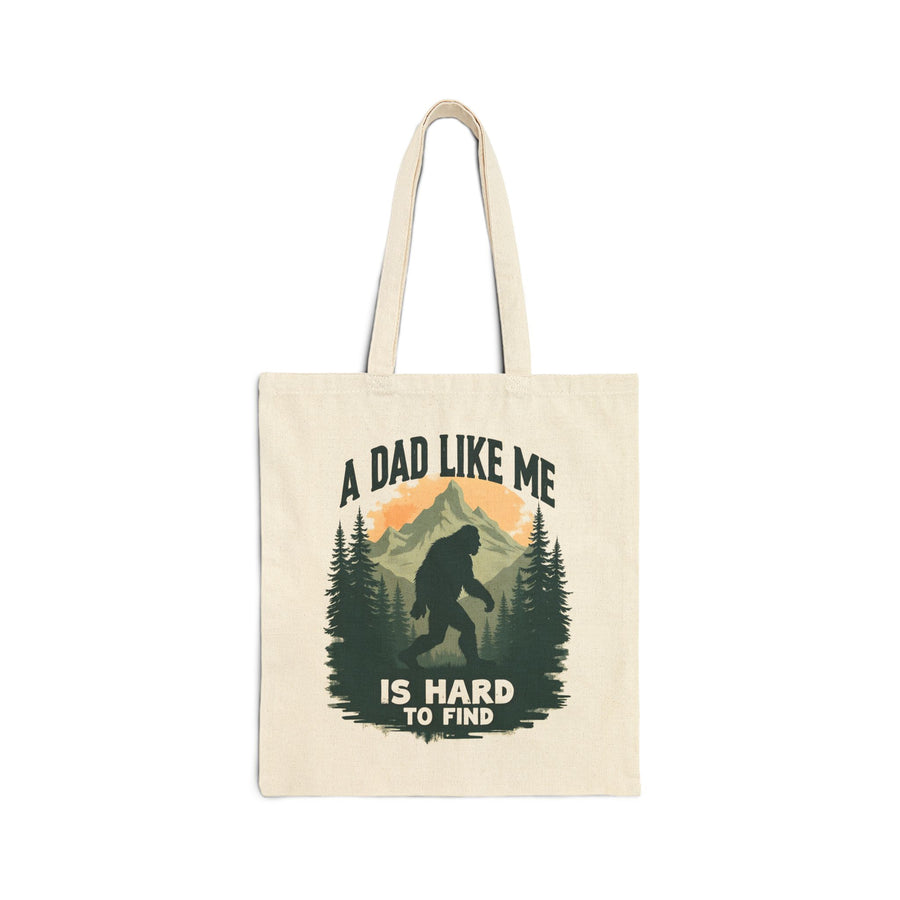 A Dad Like Me Is Hard to Find – Funny Bigfoot Cool Dad Father’s Day Gift Tote Bag