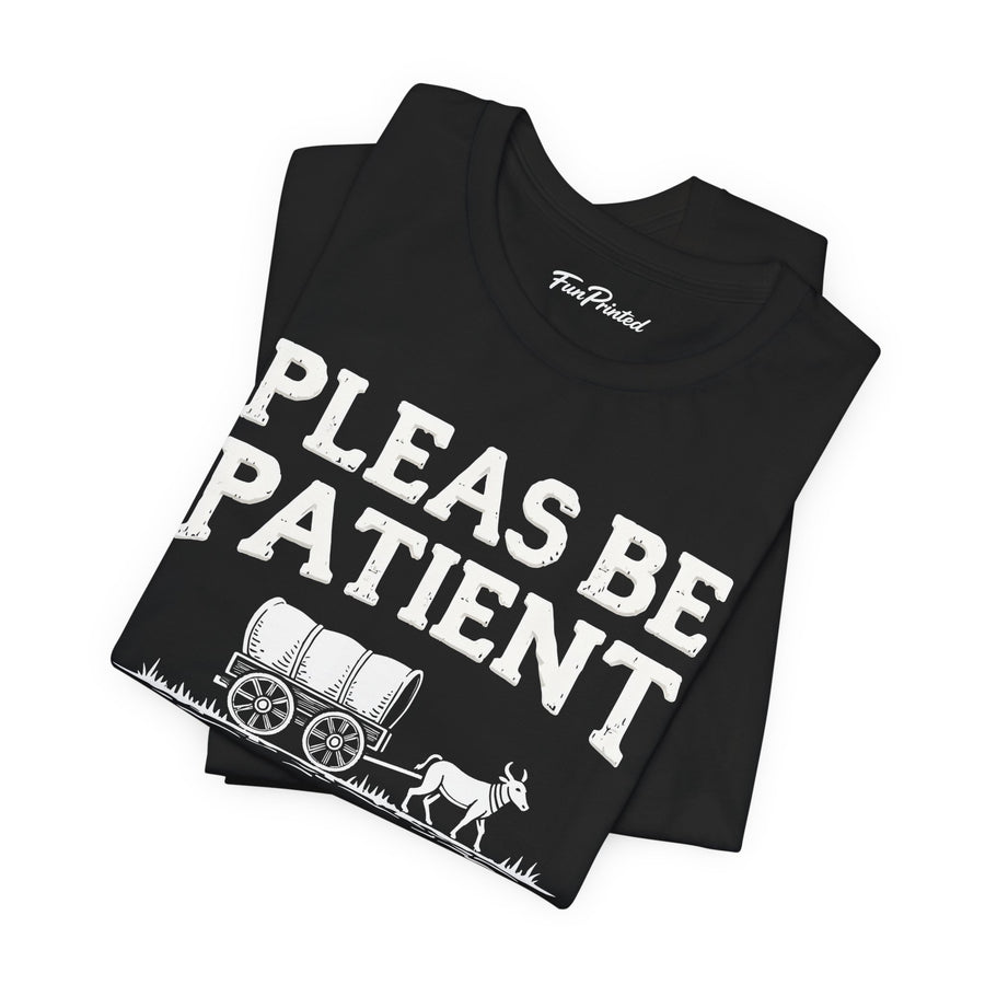 Funny Sarcastic Retro Saying T-Shirt for Men Women, 1900s Humor Birthday Gift