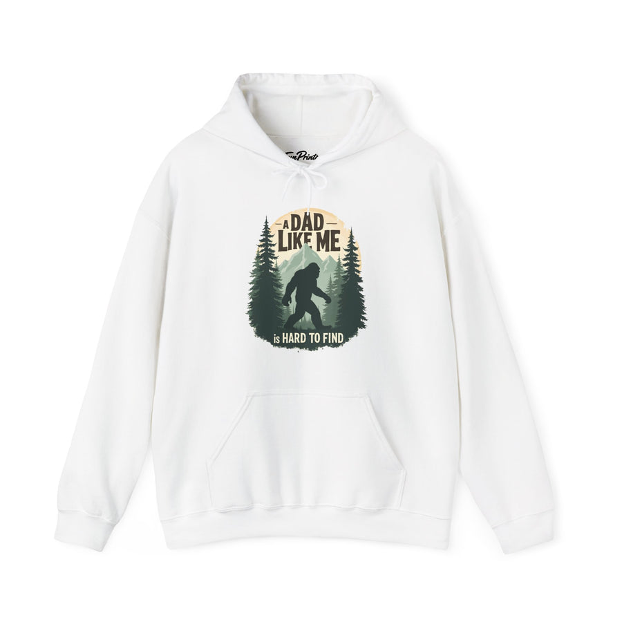 A Dad Like Me Is Hard to Find – Funny Bigfoot Cool Dad Father’s Day Gift Hoodie