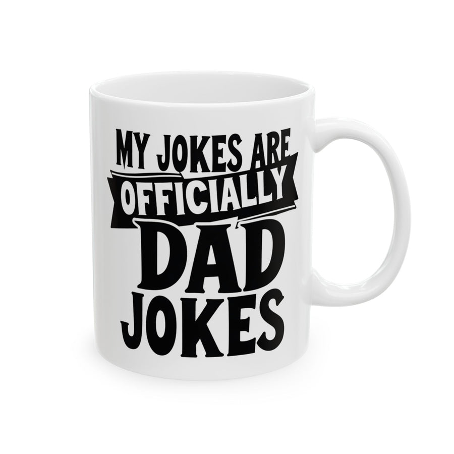 My Jokes Are Officially Dad Jokes – Funny New Dad Father’s Day Gift Mug
