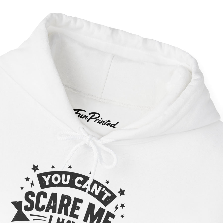 You Can’t Scare Me I Have Two Daughters Funny Dad, Father’s Day Gift for Dad Hoodie