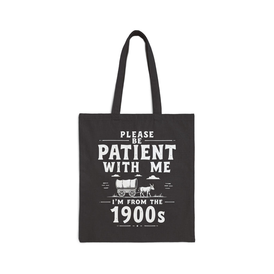 Funny Sarcastic Retro Saying Tote Bag for Men Women, 1900s Humor Birthday Gift