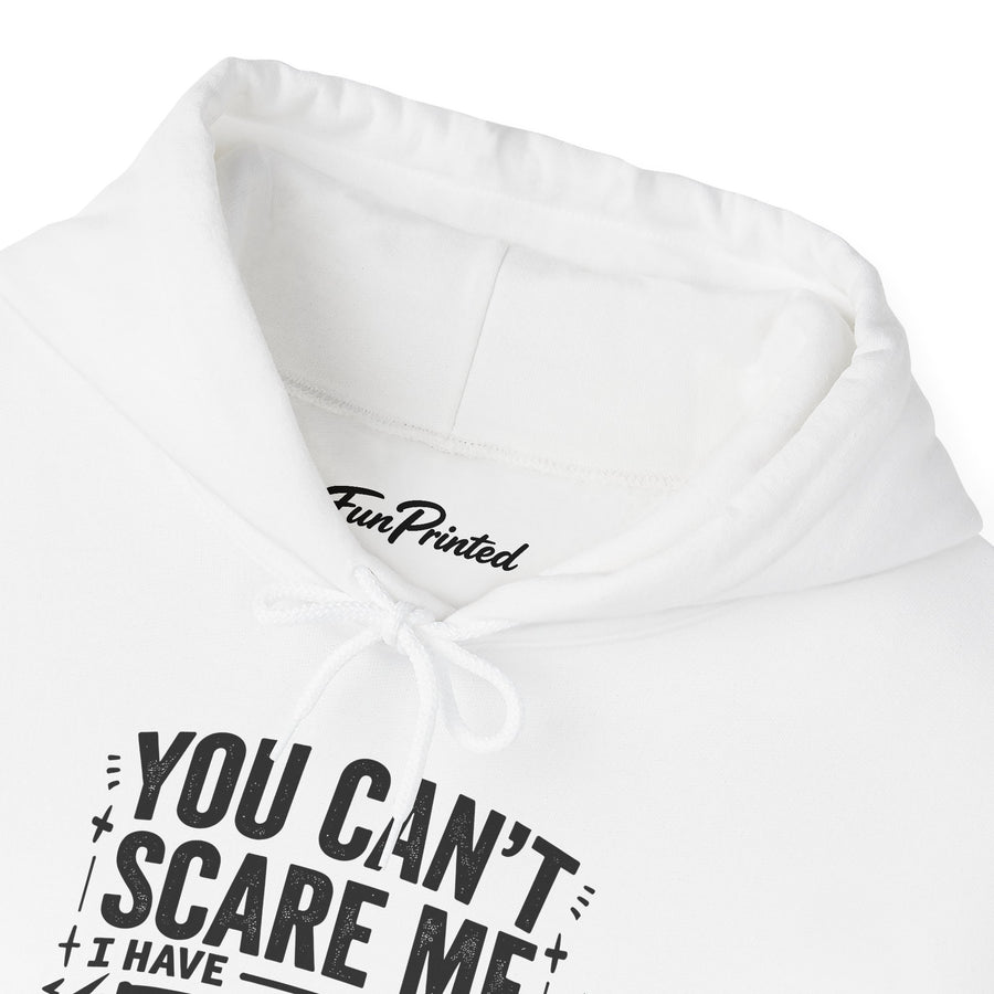 You Can’t Scare Me I Have Two Daughters Funny Dad, Father’s Day Gift for Dad Hoodie