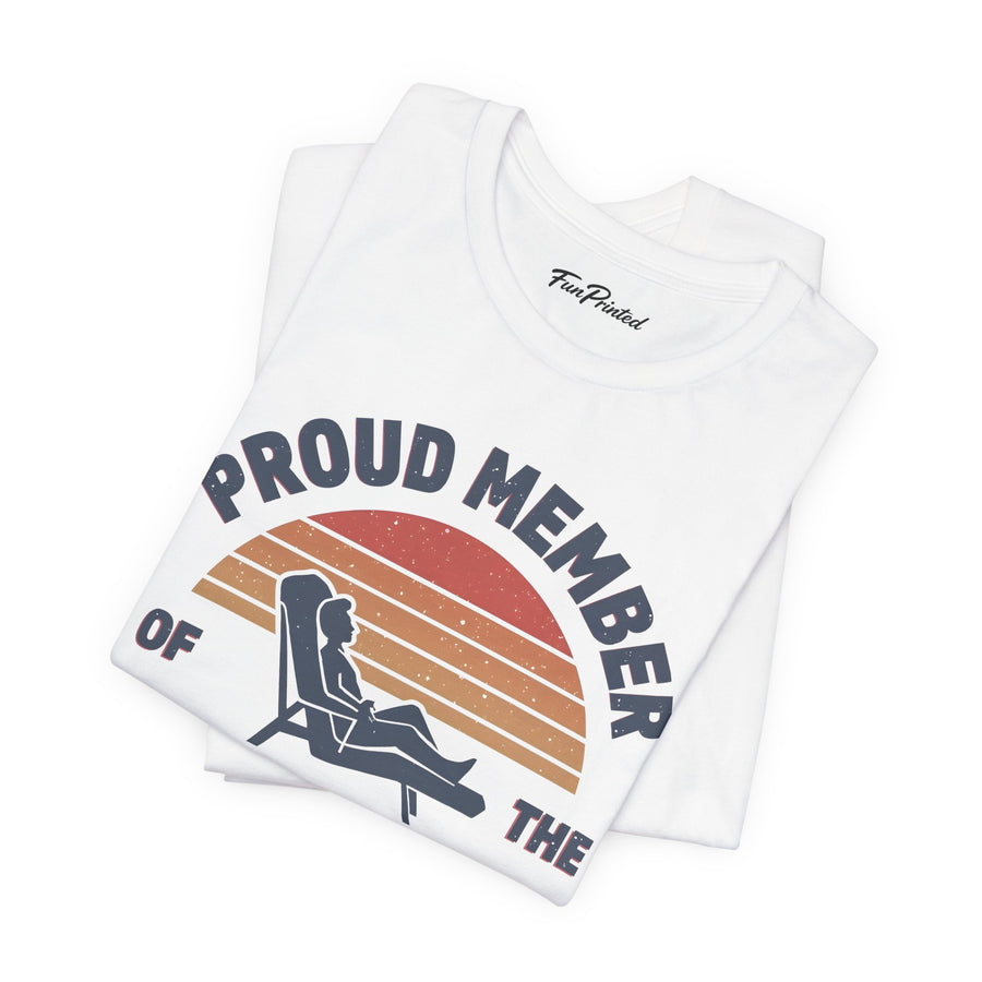 Proud Member of the Just Resting My Eyes Club – Funny Dad Father’s Day Gift T-Shirt