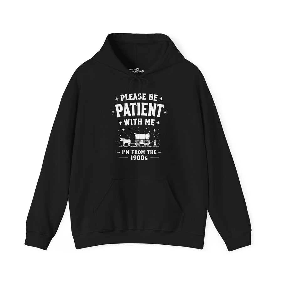 Funny Sarcastic Retro Saying Hoodie for Men Women, 1900s Humor Birthday Gift