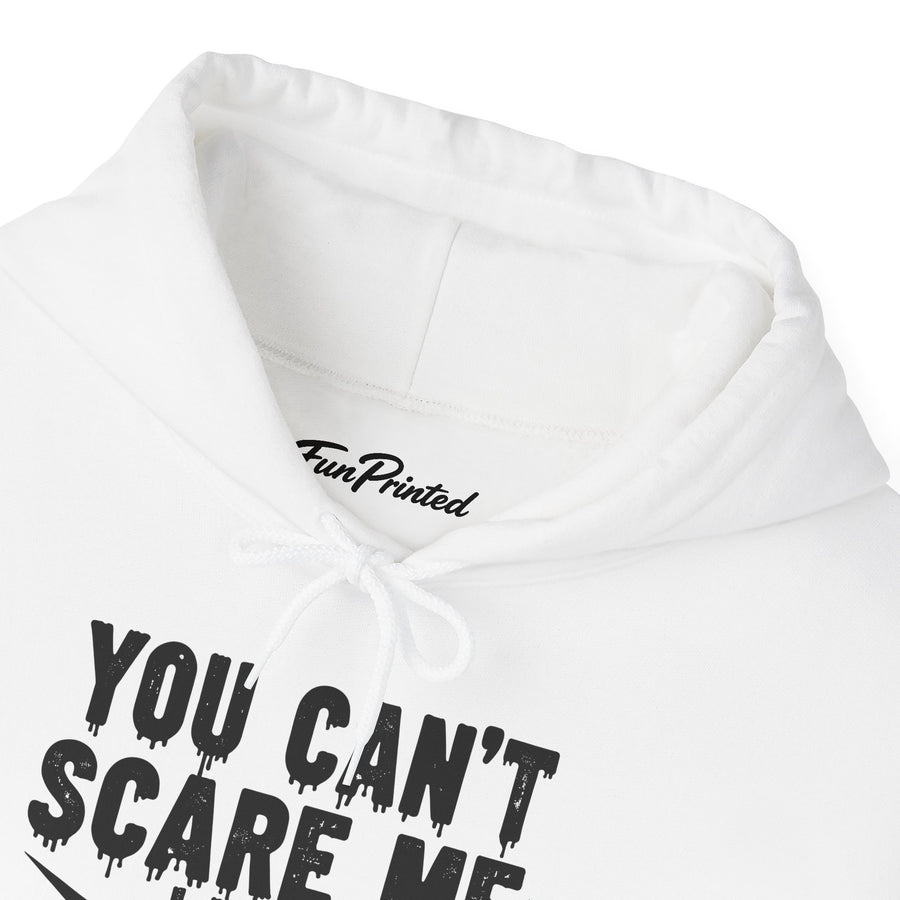 You Can’t Scare Me I Have Two Daughters Funny Dad, Father’s Day Gift for Dad Hoodie