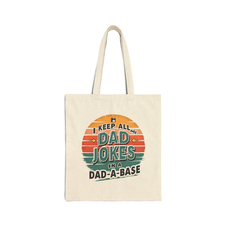 I Keep All My Dad Jokes in a Dad-A-Base – Funny Retro Father’s Day Gift Tote Bag