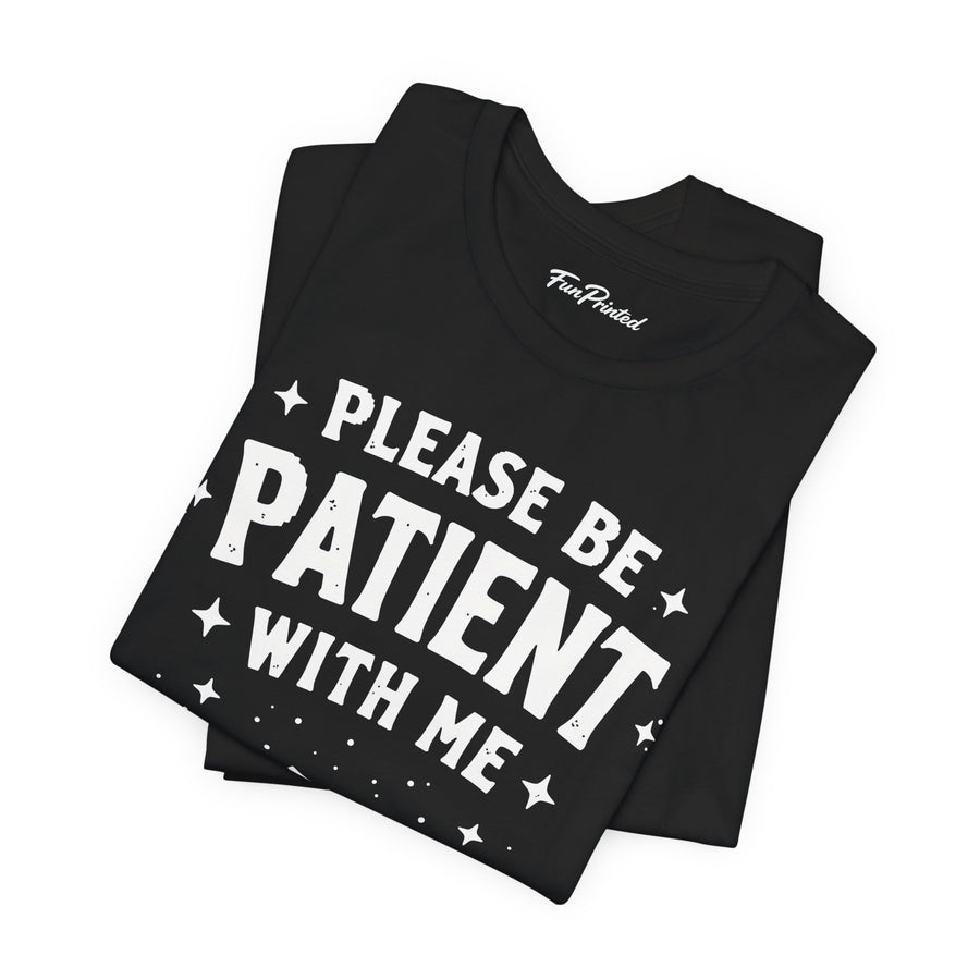 Funny Sarcastic Retro Saying T-Shirt for Men Women, 1900s Humor Birthday Gift