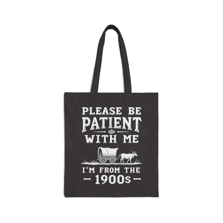 Funny Sarcastic Retro Saying Tote Bag for Men Women, 1900s Humor Birthday Gift
