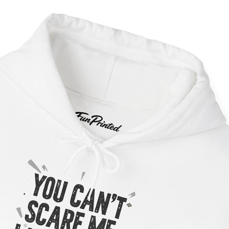 You Can’t Scare Me I Have Two Daughters Funny Dad, Father’s Day Gift for Dad Hoodie