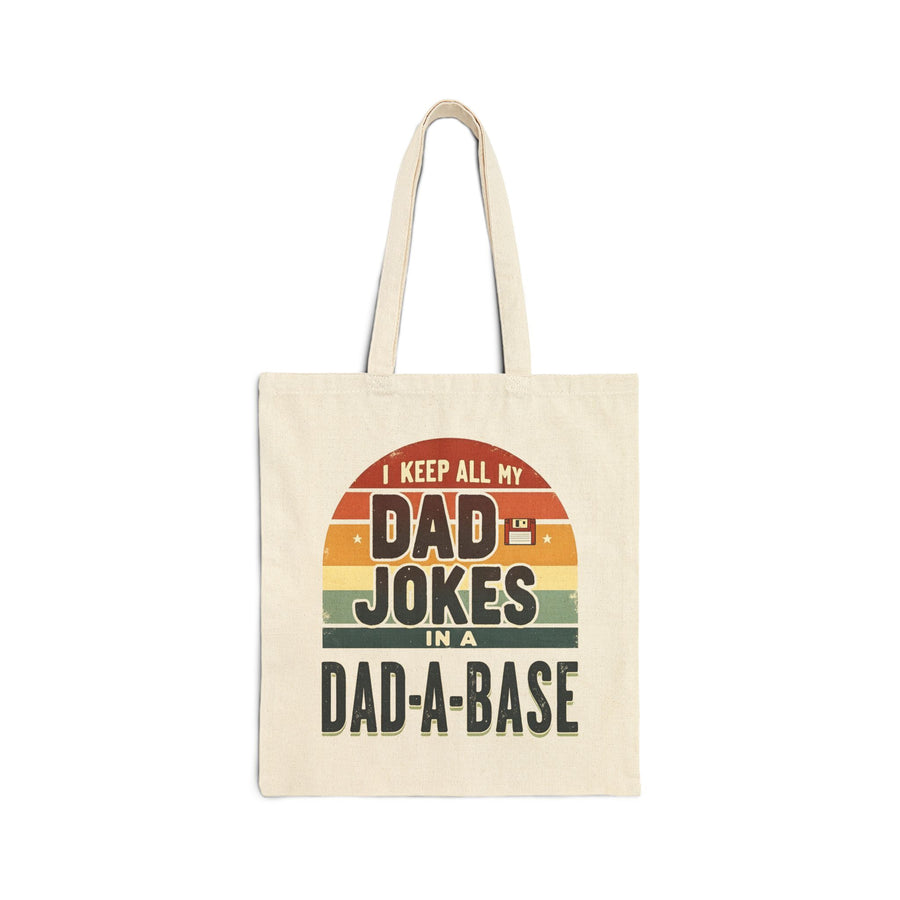 I Keep All My Dad Jokes in a Dad-A-Base – Funny Retro Father’s Day Gift Tote Bag
