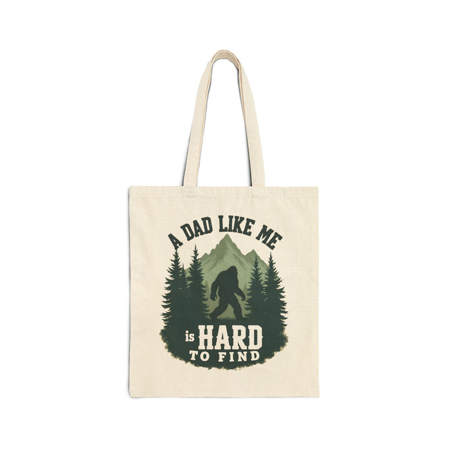 A Dad Like Me Is Hard to Find – Funny Bigfoot Cool Dad Father’s Day Gift Tote Bag