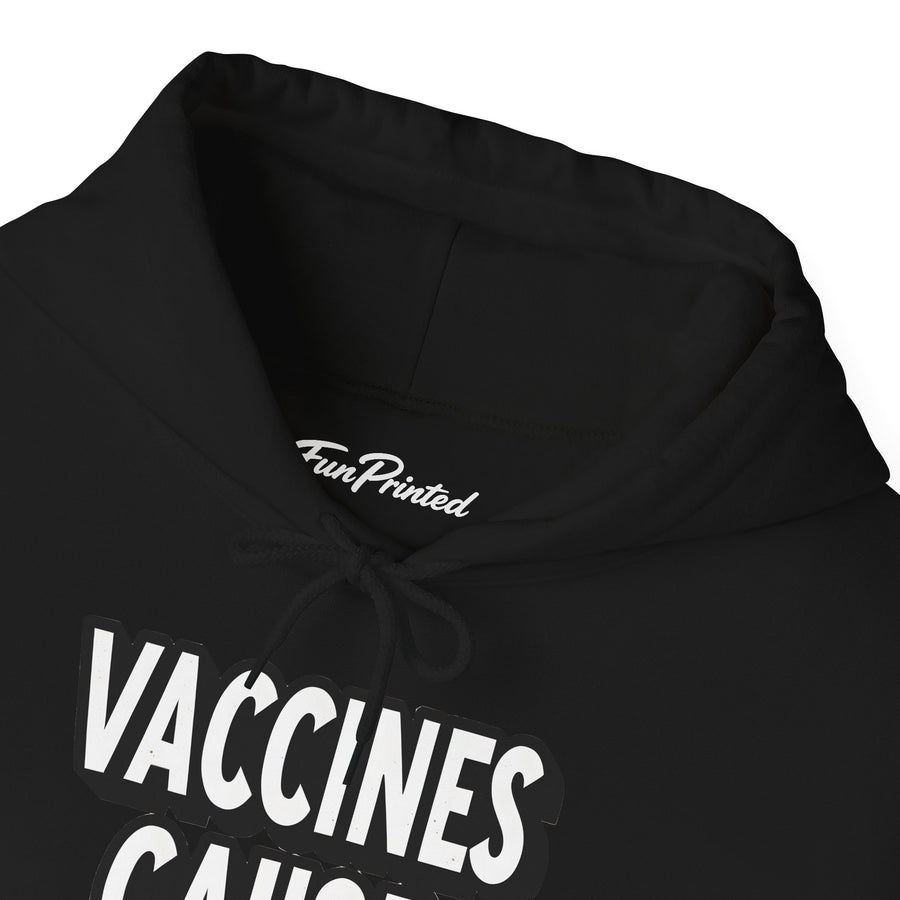 Vaccines Cause Adults – Funny Pro-Science Quote Gift Hoodie