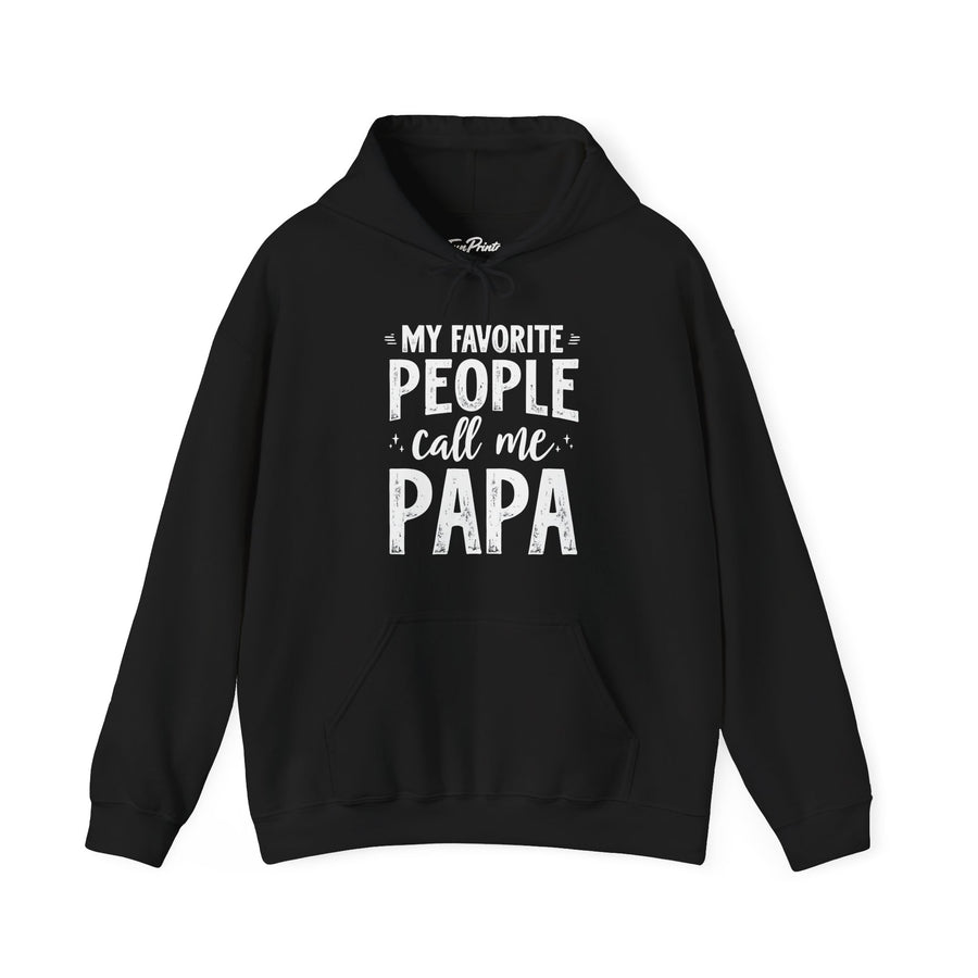 My Favorite People Call Me Papa – Funny Father’s Day Gift Hoodie