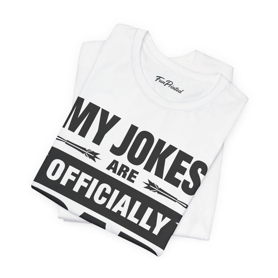 My Jokes Are Officially Dad Jokes – Funny New Dad Father’s Day Gift T-shirt
