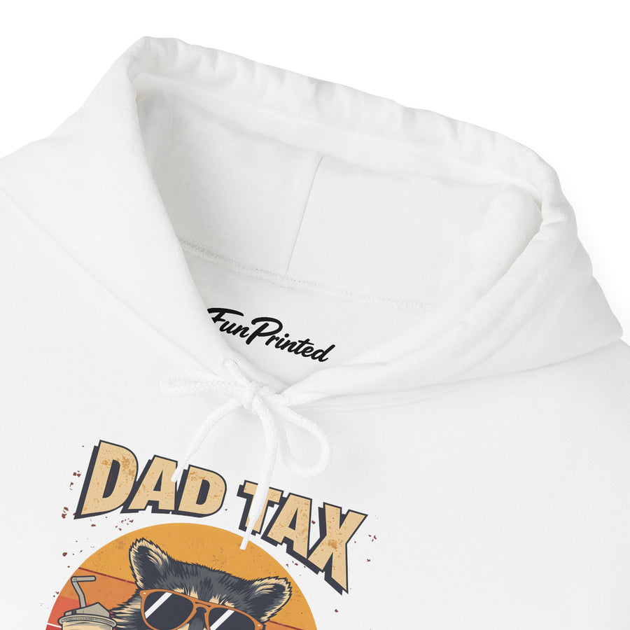 Dad Tax Making Sure It’s Not Poison – Funny Raccoon Father’s Day Gift for Dad Hoodie