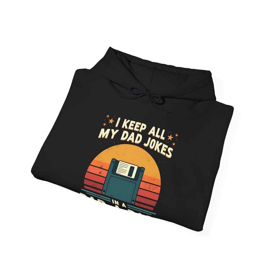 Copy of I Keep All My Dad Jokes in a Dad-A-Base – Funny Dad Father’s Day Gift for Dad Hoodie