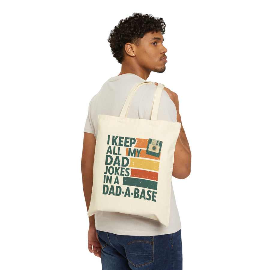 I Keep All My Dad Jokes in a Dad-A-Base – Funny Retro Father’s Day Gift Tote Bag