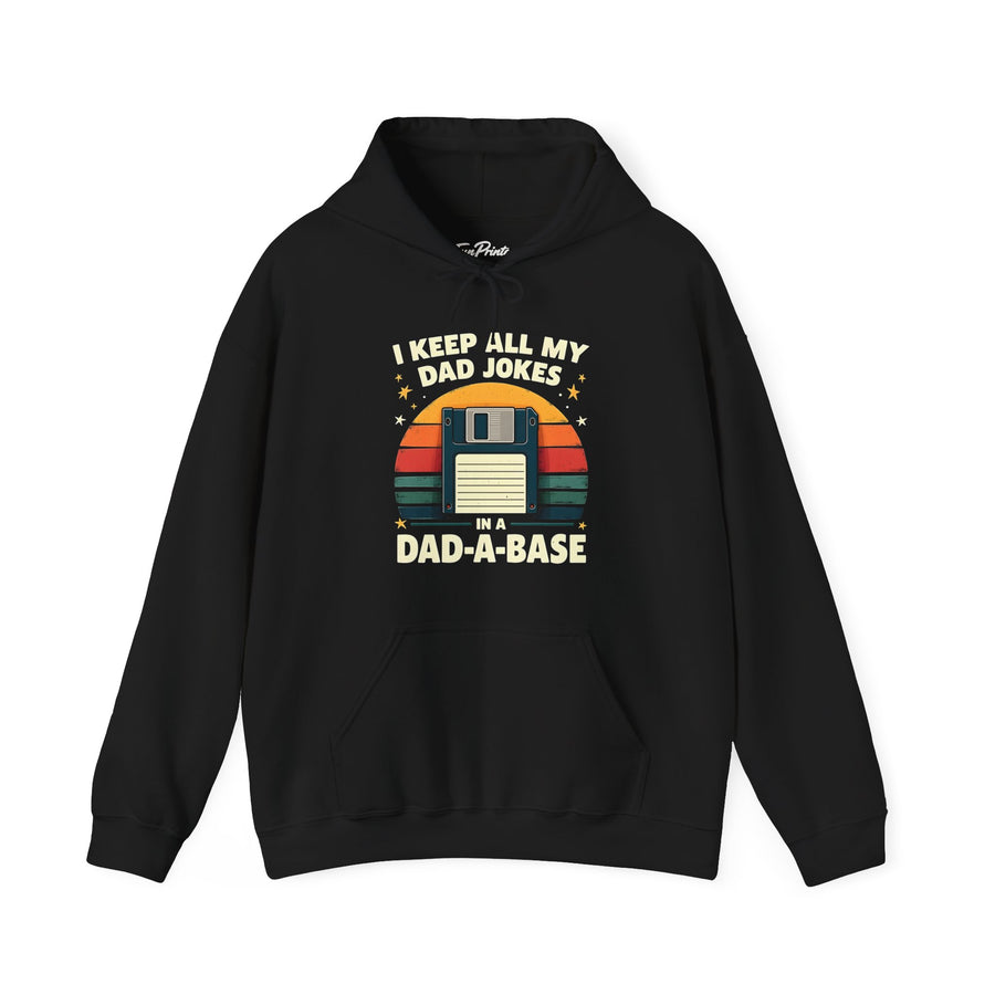 I Keep All My Dad Jokes in a Dad-A-Base – Funny Dad Father’s Day Gift for Dad Hoodie