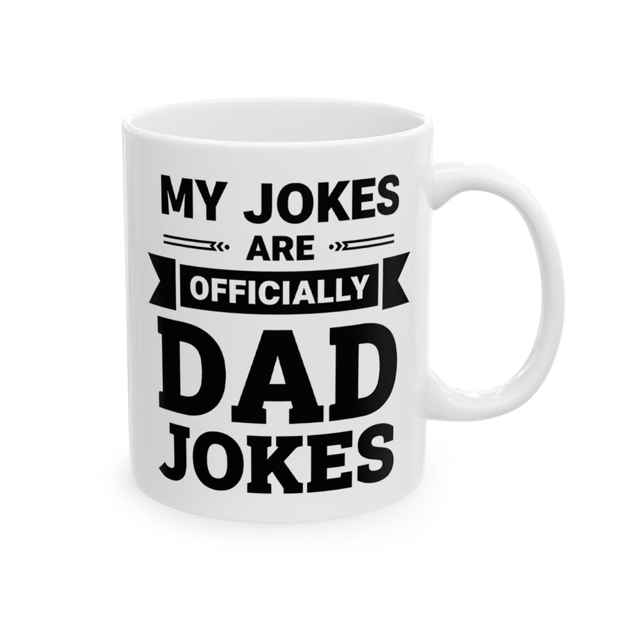 My Jokes Are Officially Dad Jokes – Funny New Dad Father’s Day Gift Mug