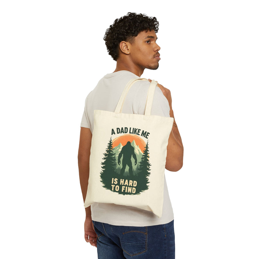 A Dad Like Me Is Hard to Find – Funny Bigfoot Cool Dad Father’s Day Gift Tote Bag
