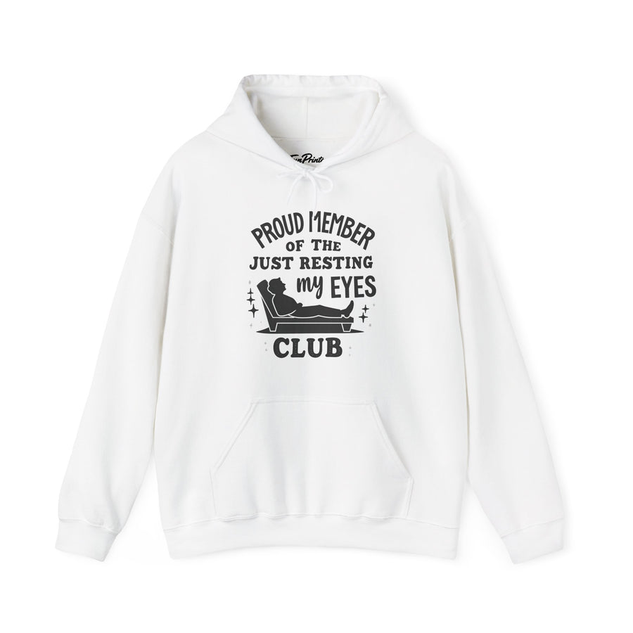 Proud Member of the Just Resting My Eyes Club – Funny Dad Father’s Day Gift Hoodie