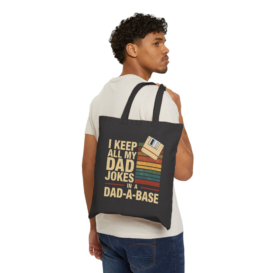 I Keep All My Dad Jokes in a Dad-A-Base – Funny Retro Father’s Day Gift Tote Bag