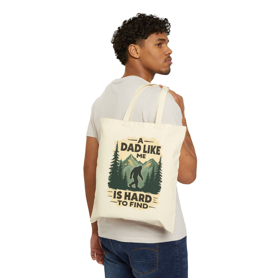 A Dad Like Me Is Hard to Find – Funny Bigfoot Cool Dad Father’s Day Gift Tote Bag