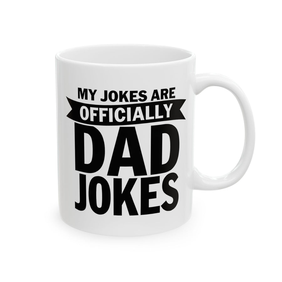 My Jokes Are Officially Dad Jokes – Funny New Dad Father’s Day Gift Mug