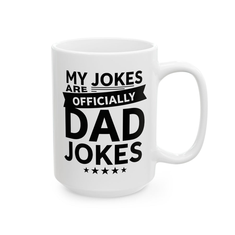 My Jokes Are Officially Dad Jokes – Funny New Dad Father’s Day Gift Mug