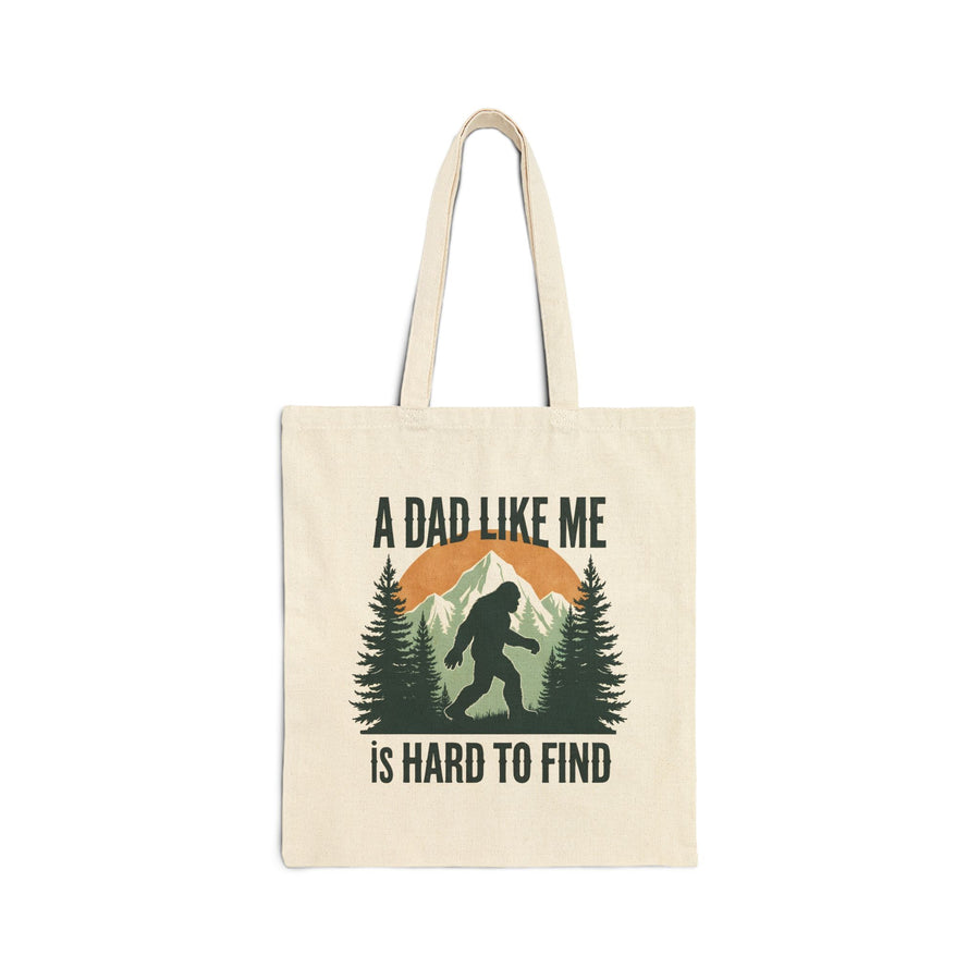 A Dad Like Me Is Hard to Find – Funny Bigfoot Cool Dad Father’s Day Gift Tote Bag