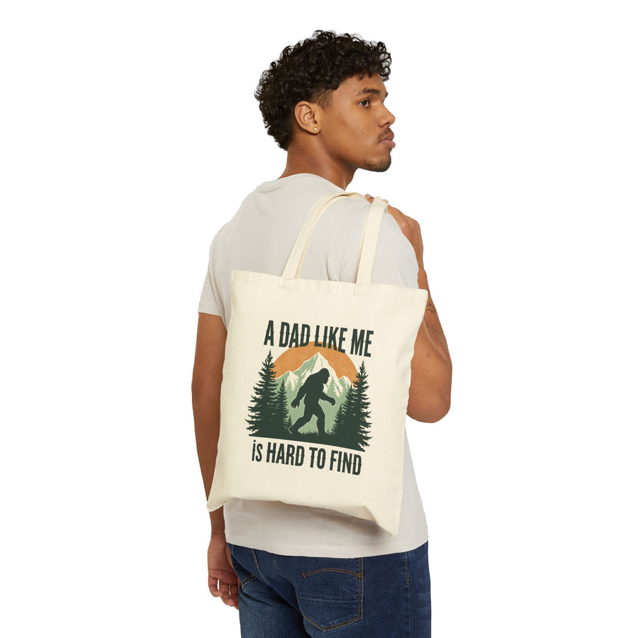 A Dad Like Me Is Hard to Find – Funny Bigfoot Cool Dad Father’s Day Gift Tote Bag