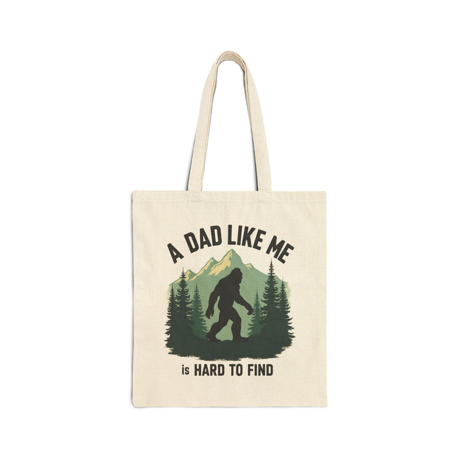 A Dad Like Me Is Hard to Find – Funny Bigfoot Cool Dad Father’s Day Gift Tote Bag