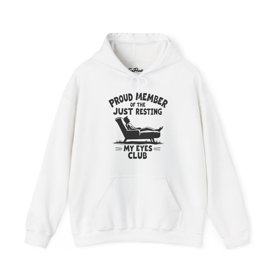 Proud Member of the Just Resting My Eyes Club – Funny Dad Father’s Day Gift Hoodie