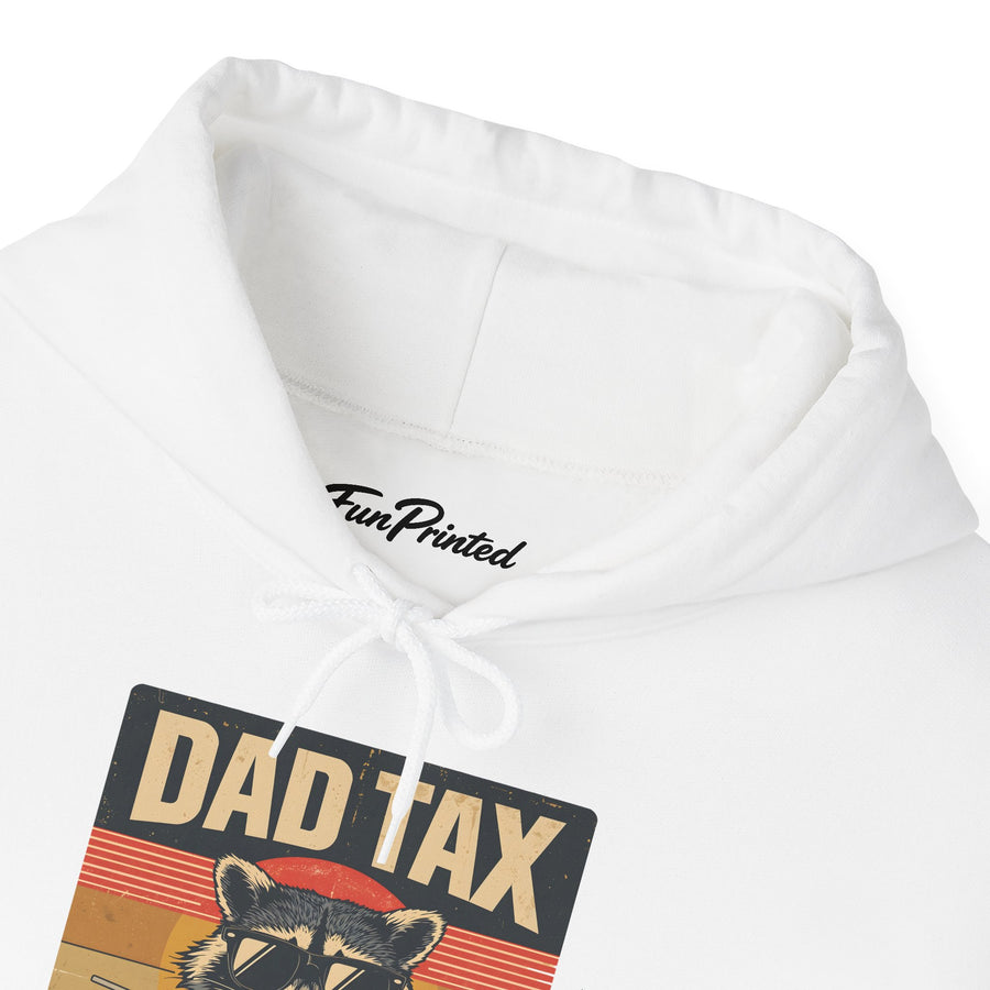 Dad Tax Making Sure It’s Not Poison – Funny Raccoon Father’s Day Gift for Dad Hoodie