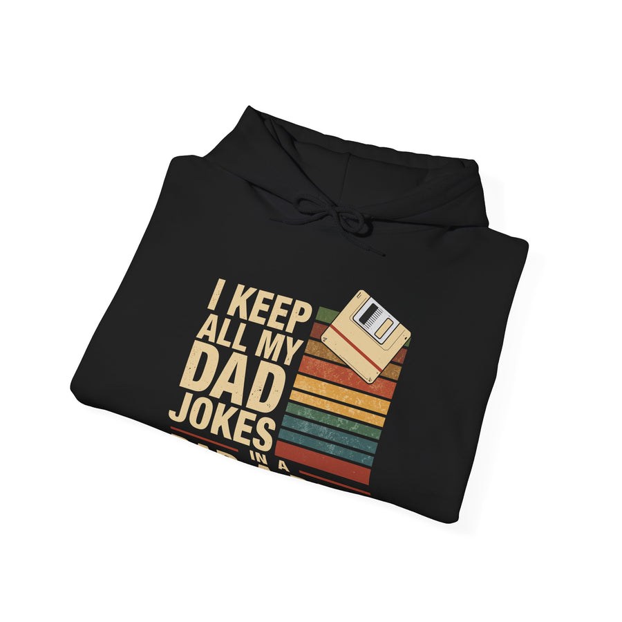 I Keep All My Dad Jokes in a Dad-A-Base – Funny Retro Father’s Day Gift Hoodie