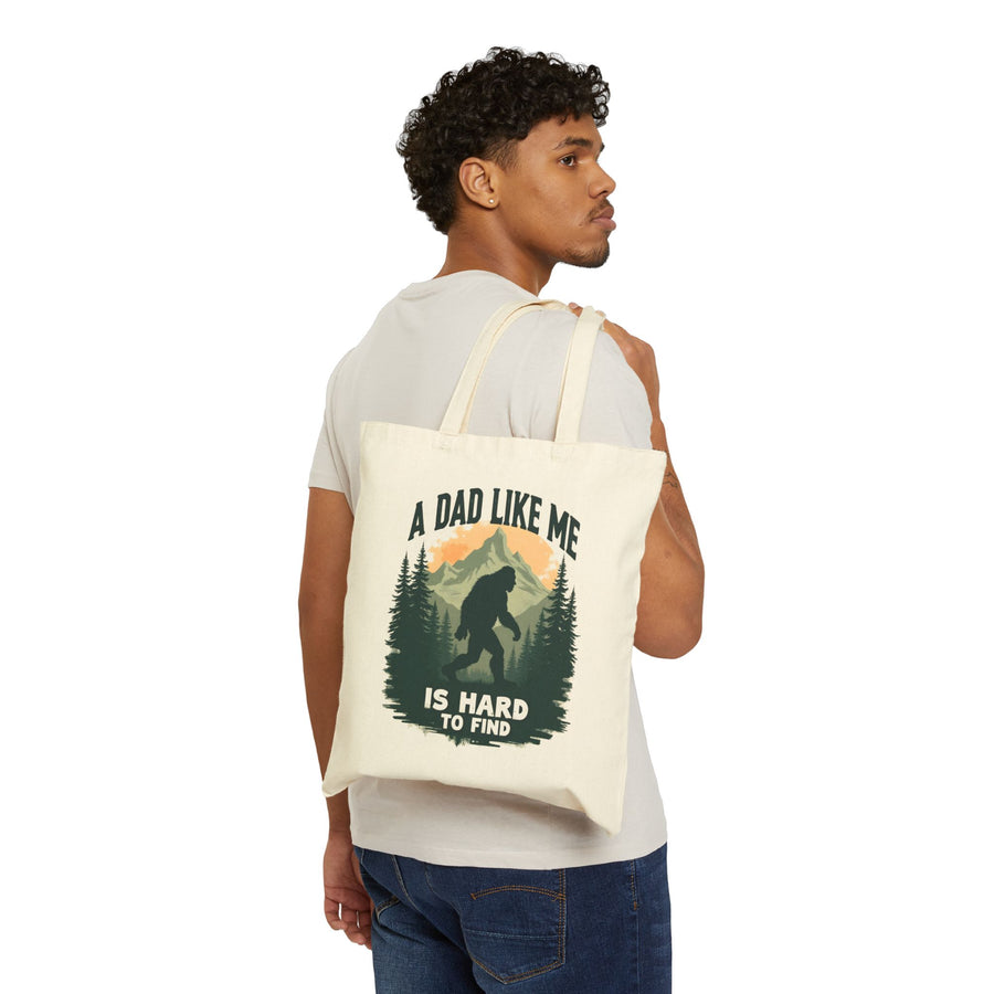 A Dad Like Me Is Hard to Find – Funny Bigfoot Cool Dad Father’s Day Gift Tote Bag