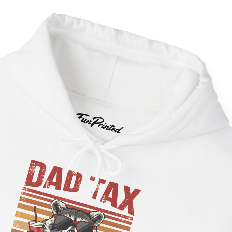 Dad Tax Making Sure It’s Not Poison – Funny Raccoon Father’s Day Gift for Dad Hoodie