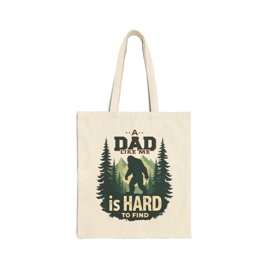 A Dad Like Me Is Hard to Find – Funny Bigfoot Cool Dad Father’s Day Gift Tote Bag