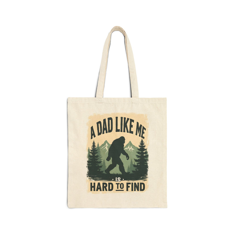 A Dad Like Me Is Hard to Find – Funny Bigfoot Cool Dad Father’s Day Gift Tote Bag