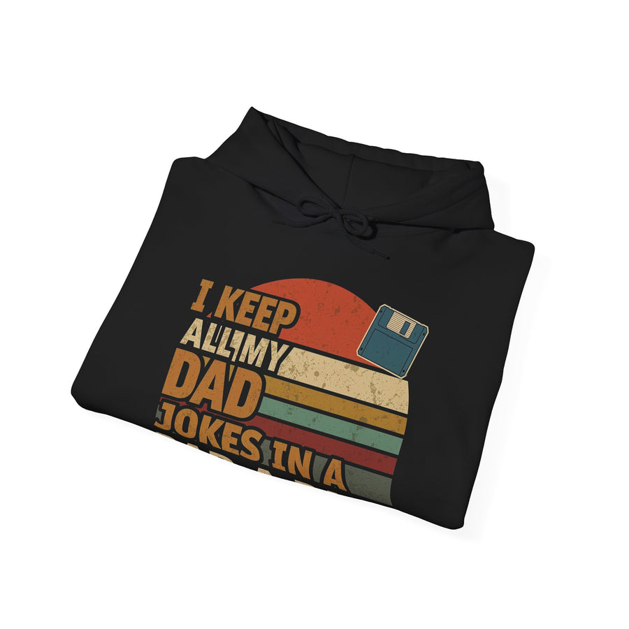 I Keep All My Dad Jokes in a Dad-A-Base – Funny Retro Father’s Day Gift Hoodie