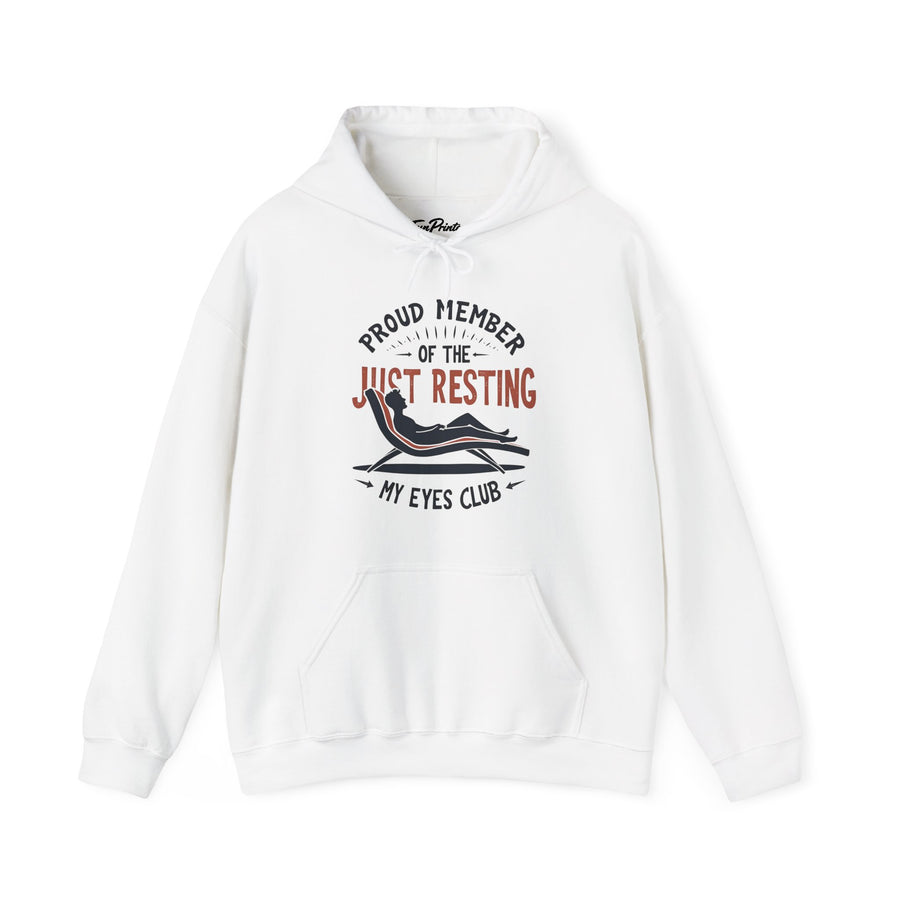 Proud Member of the Just Resting My Eyes Club – Funny Dad Father’s Day Gift Hoodie
