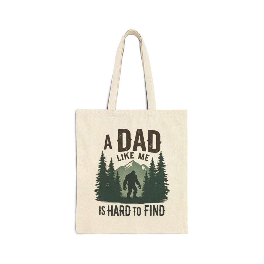 A Dad Like Me Is Hard to Find – Funny Bigfoot Cool Dad Father’s Day Gift Tote Bag