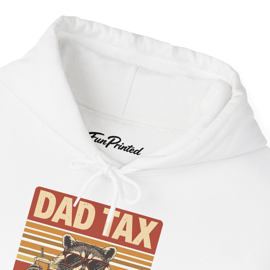 Dad Tax Making Sure It’s Not Poison – Funny Raccoon Father’s Day Gift for Dad Hoodie
