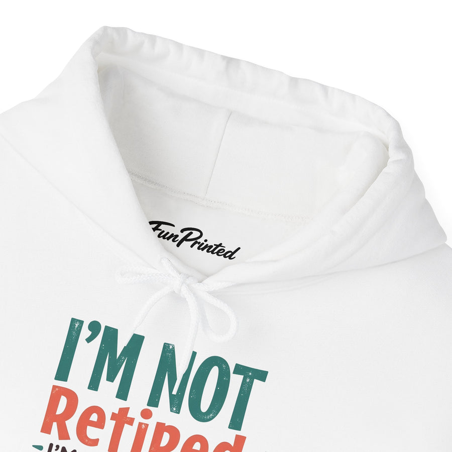 I’m Not Retired I’m a Full-Time Gigi – Funny Grandma Mother’s Day Gift Hoodie
