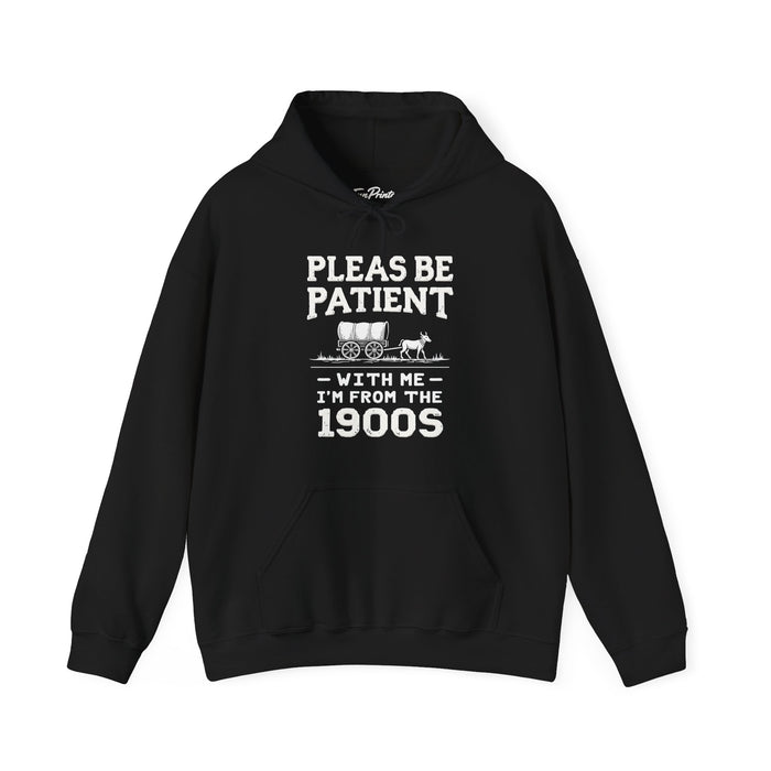 Funny Sarcastic Retro Saying Hoodie for Men Women, 1900s Humor Birthday Gift