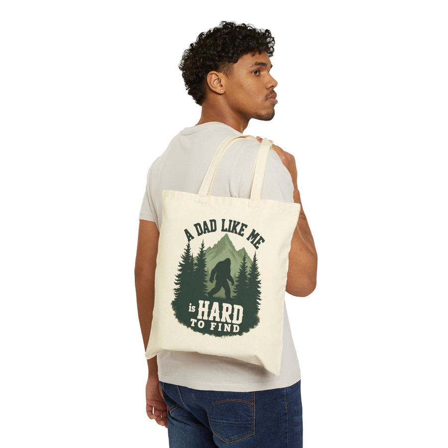 A Dad Like Me Is Hard to Find – Funny Bigfoot Cool Dad Father’s Day Gift Tote Bag