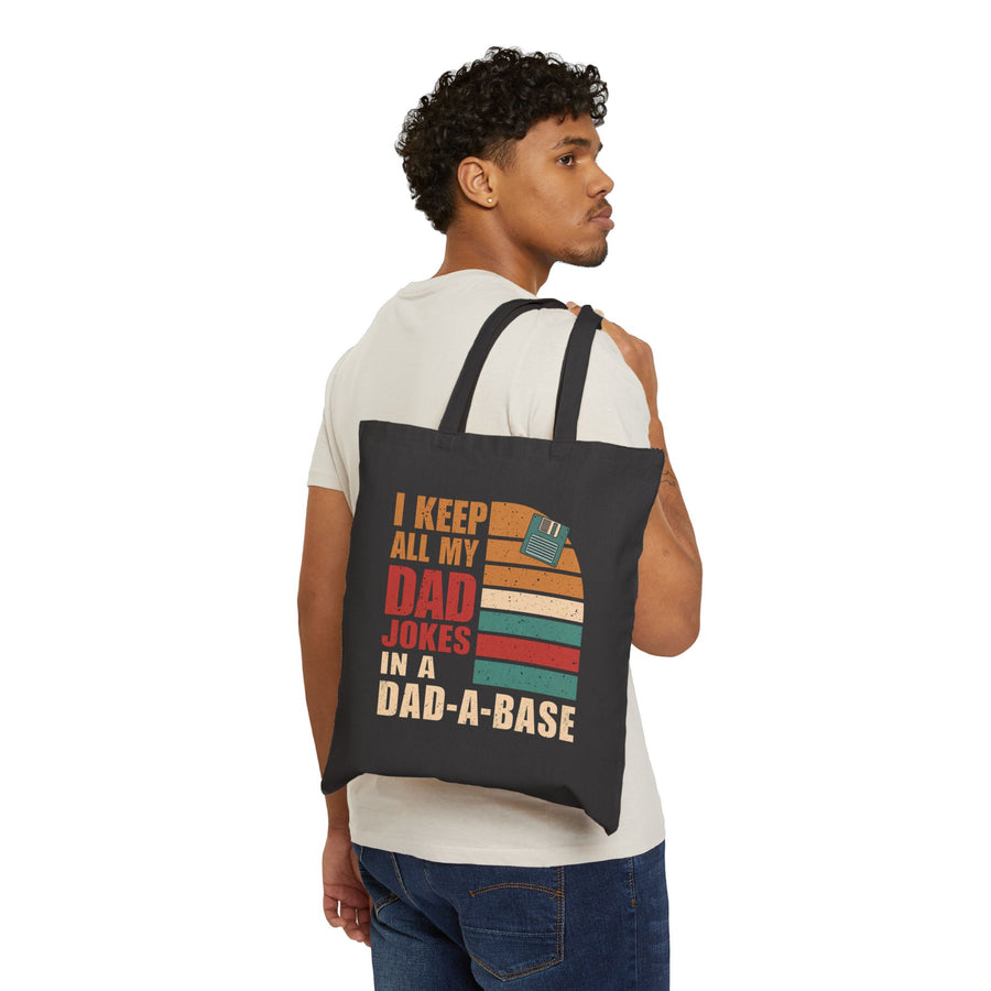 I Keep All My Dad Jokes in a Dad-A-Base – Funny Retro Father’s Day Gift Tote Bag