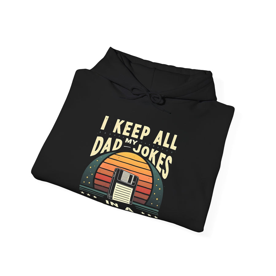 I Keep All My Dad Jokes in a Dad-A-Base – Funny Dad Father’s Day Gift for Dad Hoodie
